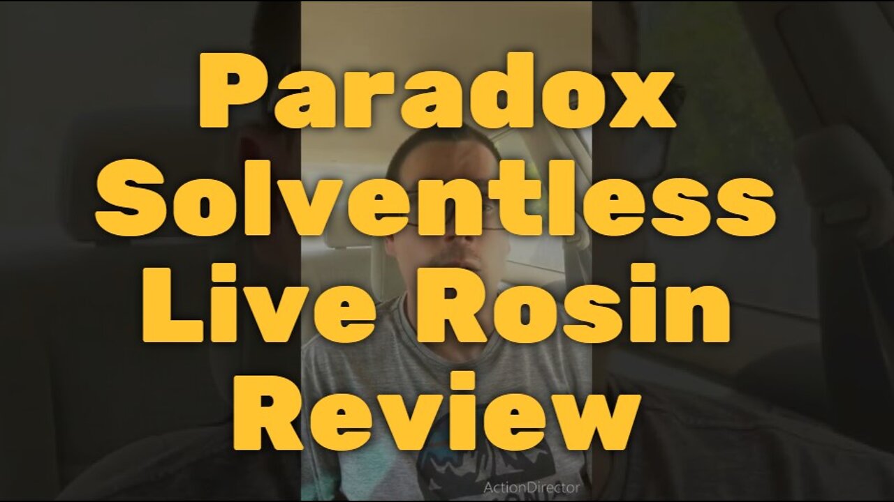 Paradox Solventless Live Rosin Review - Strong, Affordable and Smooth