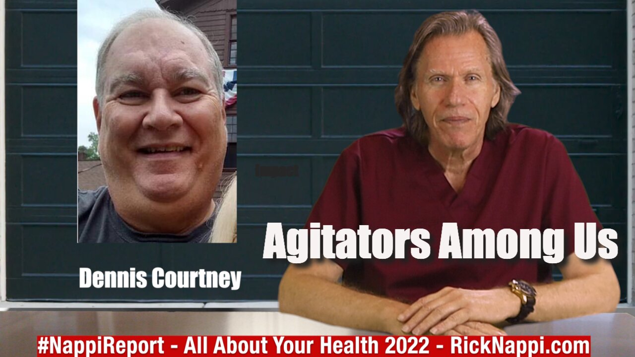 Agitators Among Us with Rick Nappi #NappiReport