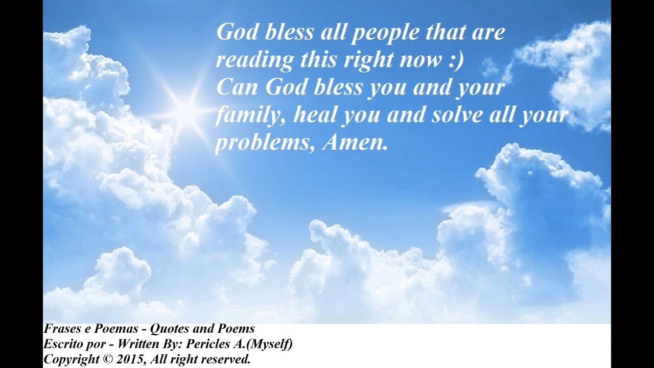 Can God bless you and your family, heal and solve your problems [Quotes and Poems]