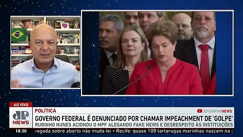 RUBINHO NUNES ACUSA LULA DE FAKE NEWS POR CHAMAR IMPEACHMENT DE GOLPE - OS PINGOS NOS IS - 19/01/22