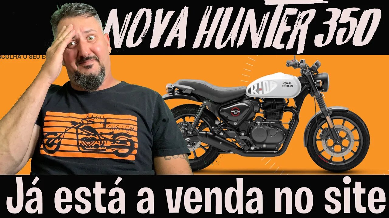 OFICIAL: NOVA HUNTER 350 está a VENDA NO SITE da ROYAL BRASIL