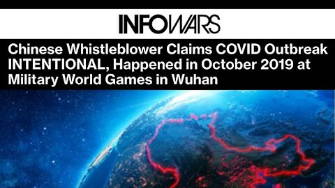 Chinese Whistleblower Claims COVID Outbreak INTENTIONAL