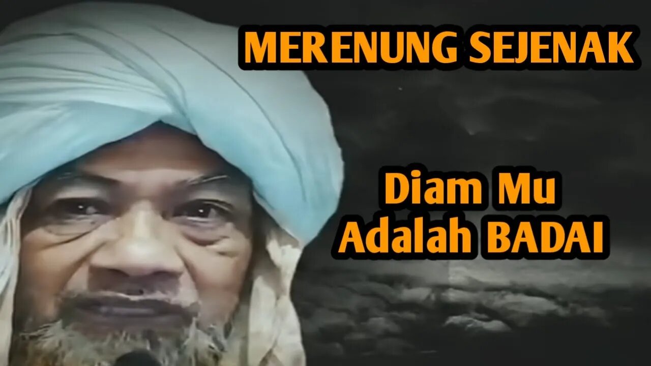 Diam Mu Adalah BADAI | Merenung Sejenak