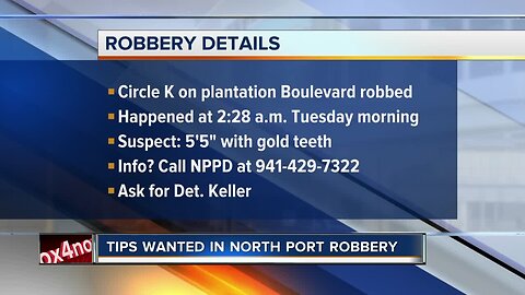 Tips wanted in North Port gas station robbery