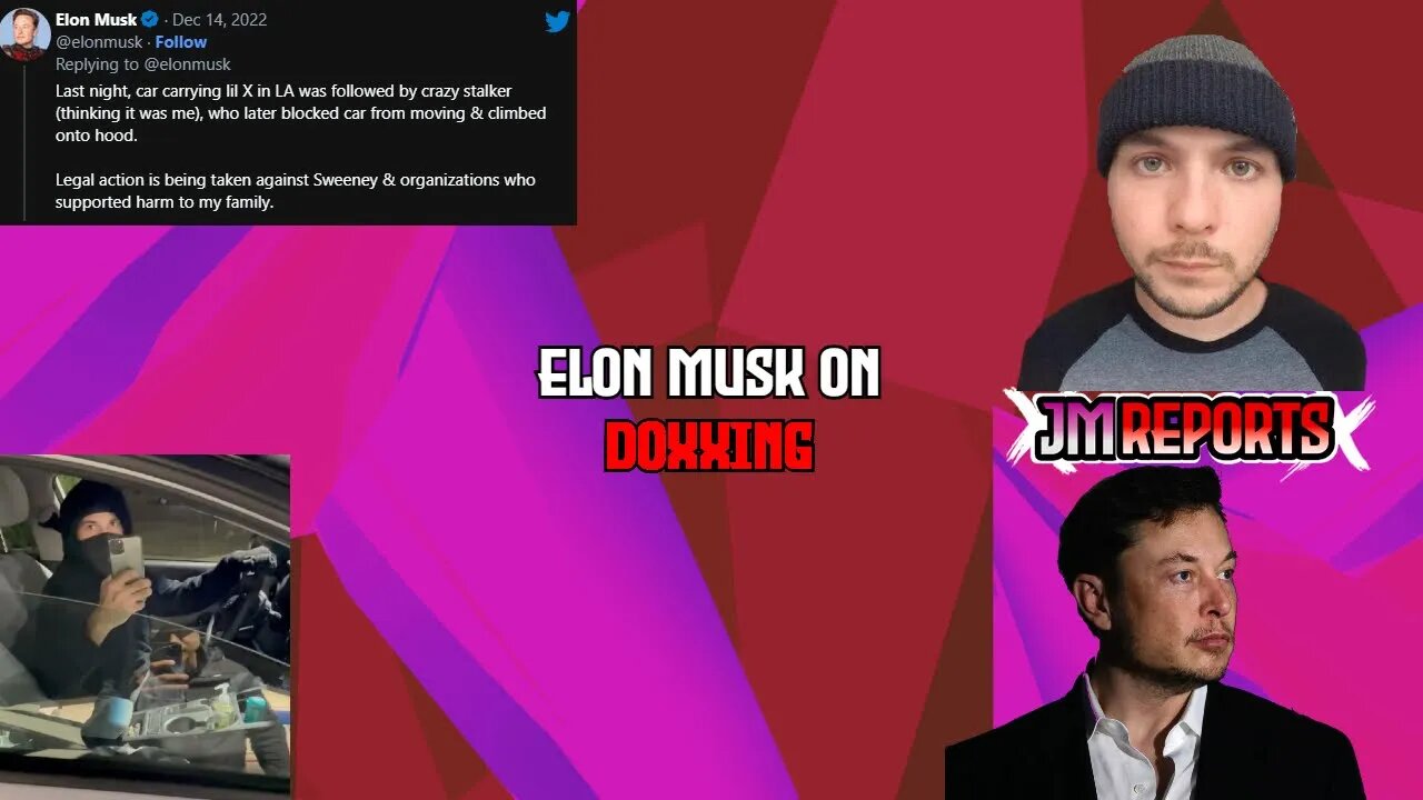 Elon Musk posts video of man who stalked his son & climbed on the hood Tim Pool on doxxing