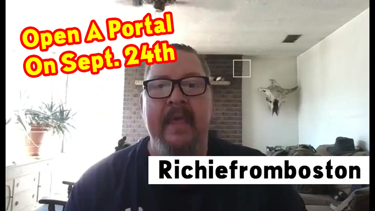 Bombshell! Open A Portal To Sept. 24 - Richiefromboston