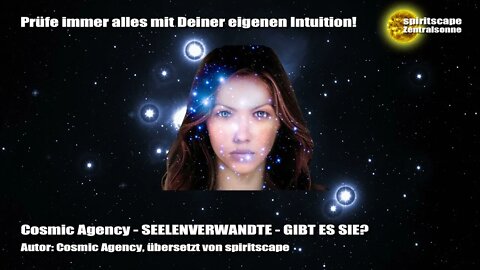 Cosmic Agency – Seelenverwandte – Gibt es sie?