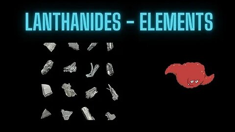 Lantahnides - The Periodic Table Elements