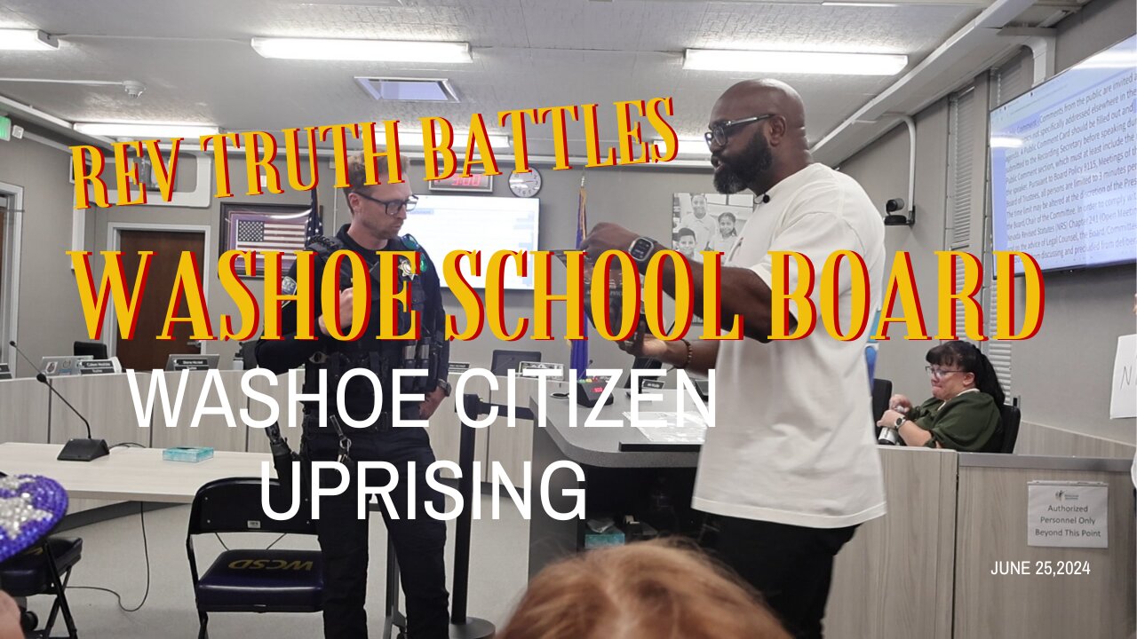 Washoe School Board Battle June 25,2024