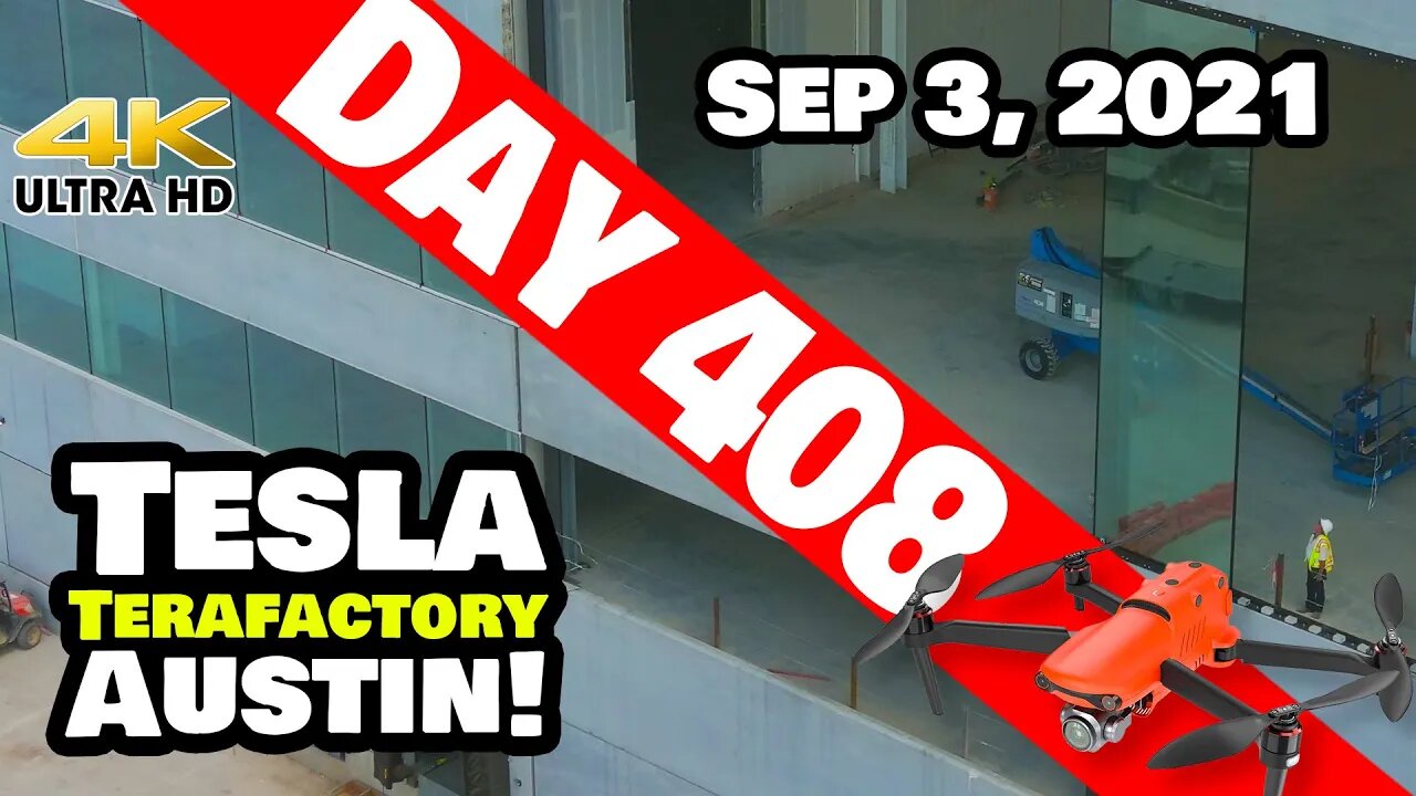 Tesla Gigafactory Austin 4K Day 408 - 9/3/21 - Tesla Terafactory TX - HUGE WINDOWS AT GIGA TEXAS!