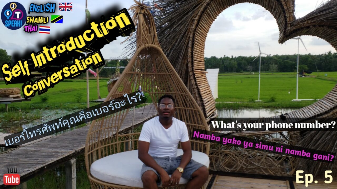 "What's Your Phone Number?" in English, Swahili, and Thai | Self Introduction Conversation