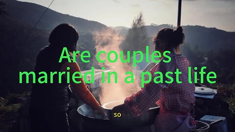 夫妻是前世姻缘吗/看看萨古鲁如何说Are couples married in a past life