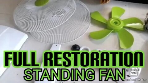 RESTORATION OF STANDING FAN, Kipas Angin menjadi Lebih Baik dan Baru Lagi