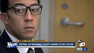 Mistrial on remaining counts against ex-NFL player