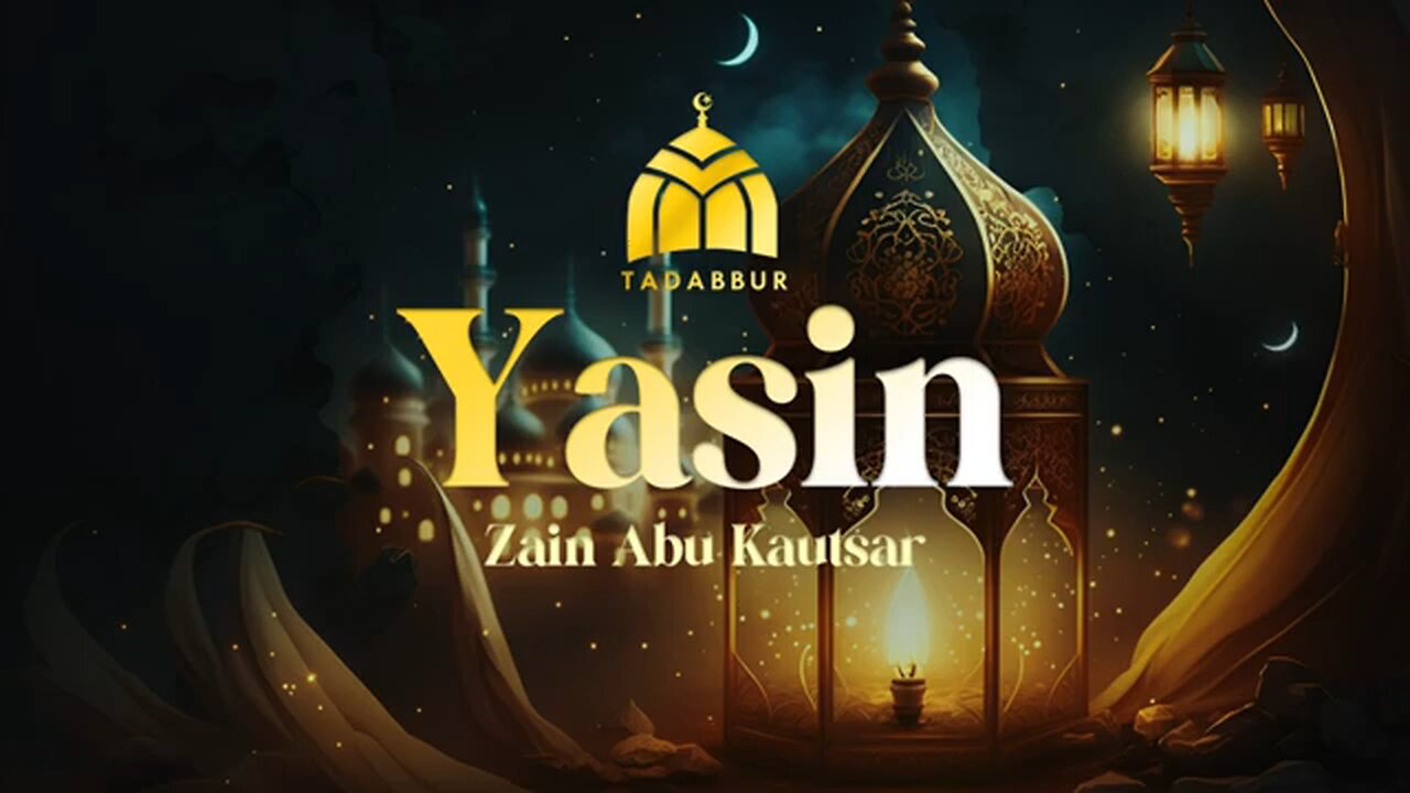 Surah Yasin - Zain Abu Kautsar I Murrotal Quran Merdu