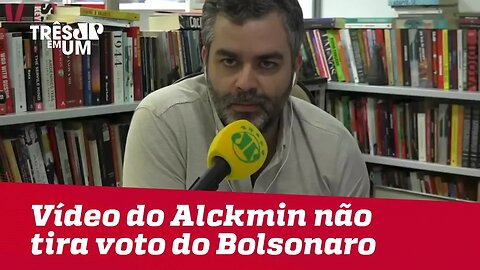 Carlos Andreazza: "Vídeo do Alckmin pode gerar comoção, mas não tira um voto do Bolsonaro"