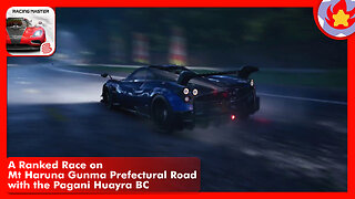 A Ranked Race on Mt Haruna Gunma Prefectural Road with the Pagani Huayra BC | Racing Master