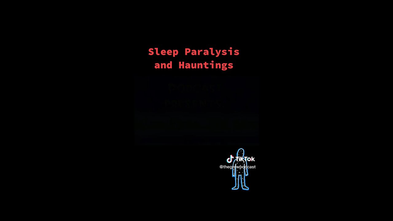 Sleep Paralysis