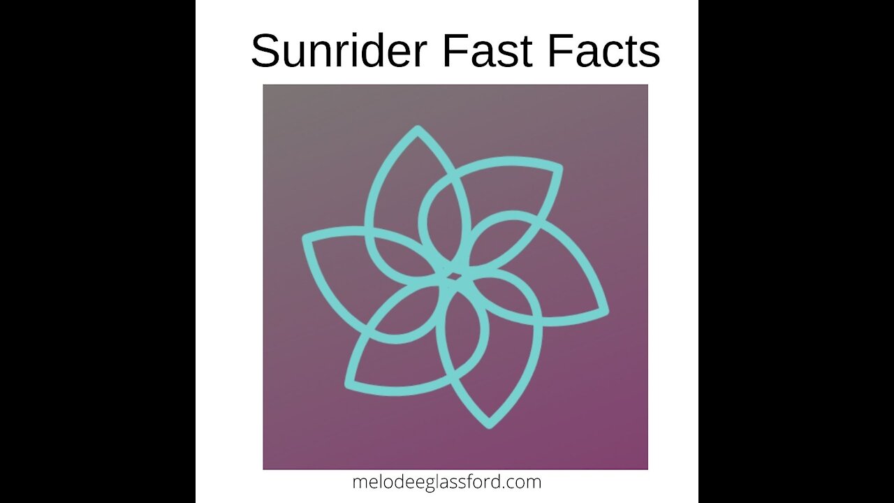 Sunrider Fast Facts