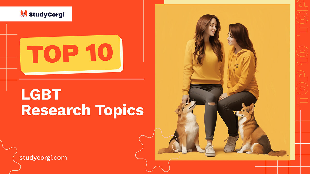 TOP-10 LGBT Research Topics