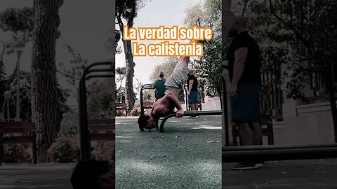 La verdad sobre la CALISTENIA #shorts #calistenia #calisthenics