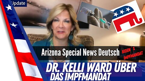 Dr. Kelli Ward informiert