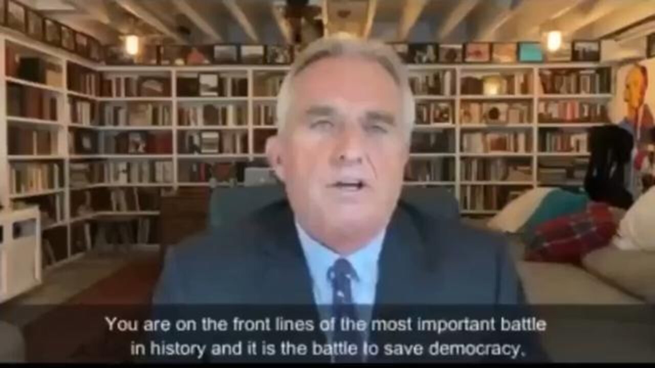 Worldwide | Robert F. Kennedy Jr: You Are on the Front Lines of the Most Important Battle in History