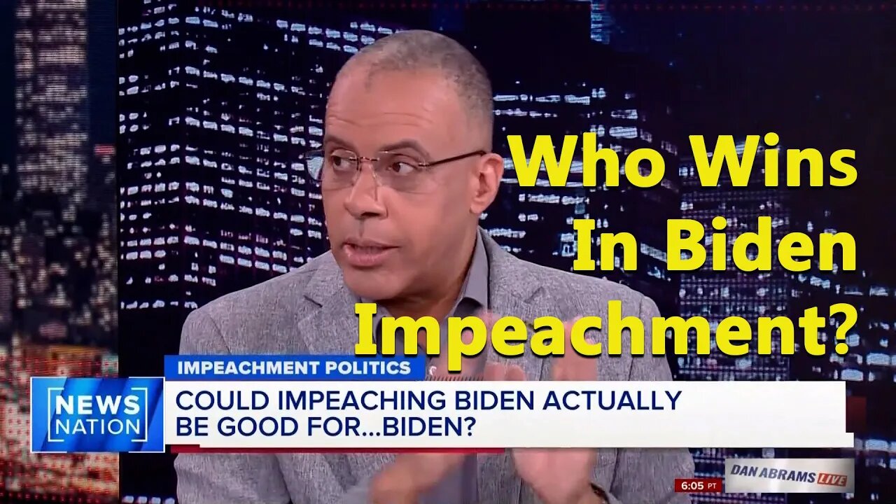Voters Lose in a Biden Impeachment - Larry Sharpe on Dan Abrams