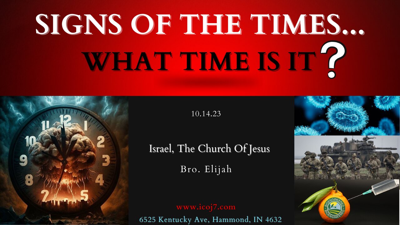 SIGNS OF THE TIMES... WHAT TIME IS IT ?