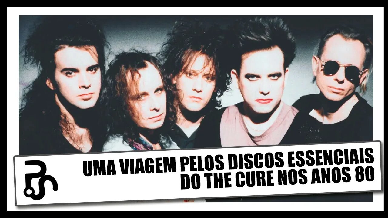 Robert Smith e a Magia de The Cure nos Anos 80