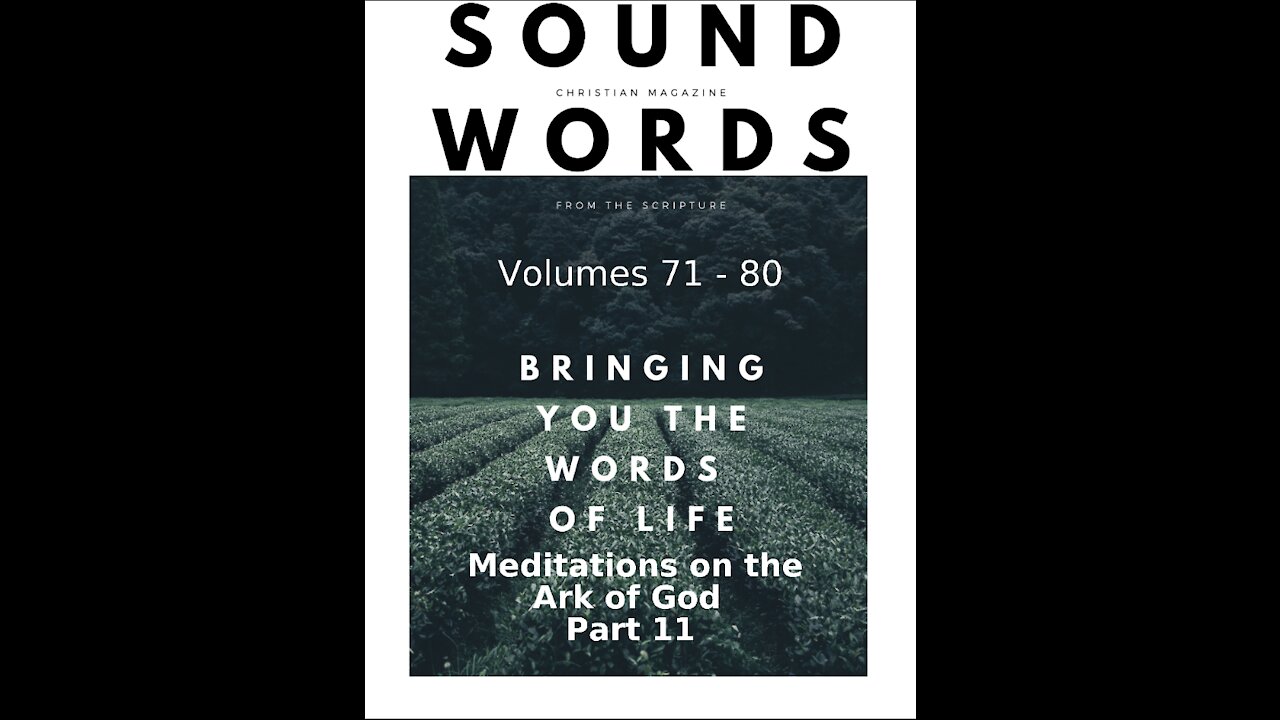 Sound Words, Meditations on the Ark of God, Part 11