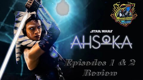 Ahsoka Ep. 1&2 Review