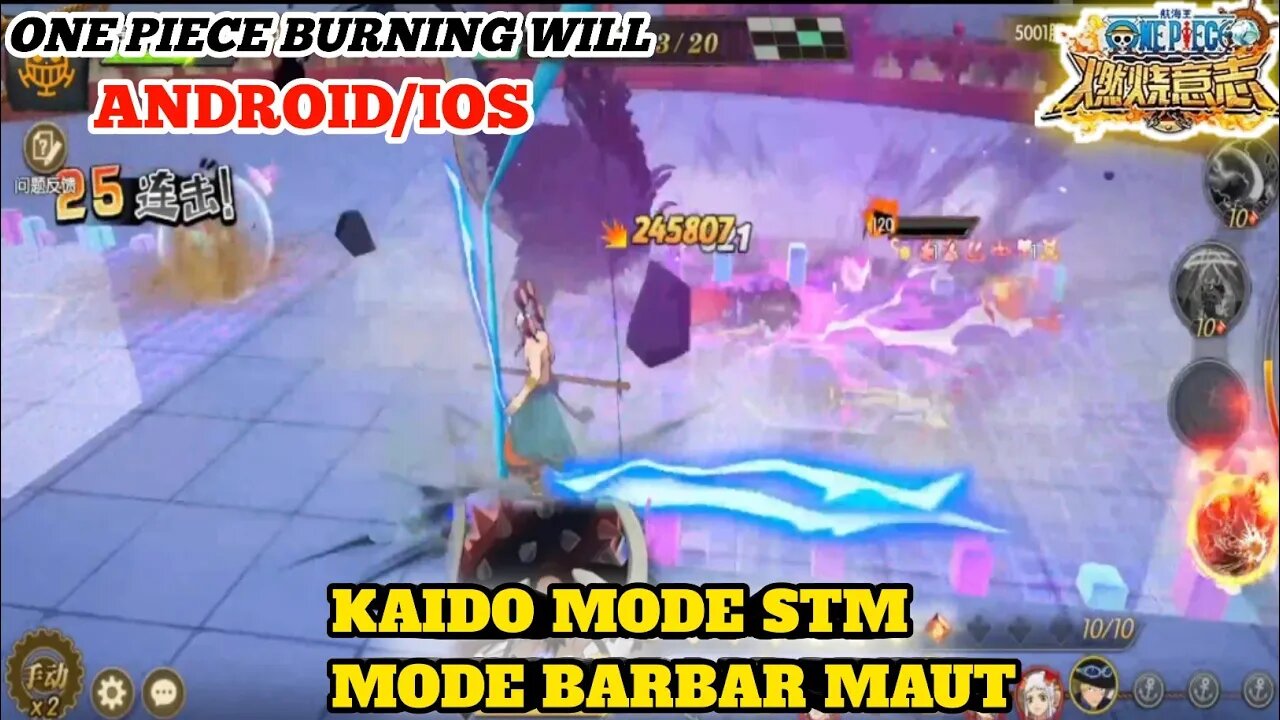 KAIDO DATANGI MAUT BUAT YAMATO + UTA / KAIDO MODE BARBAR / One Piece Burning Will Mobile