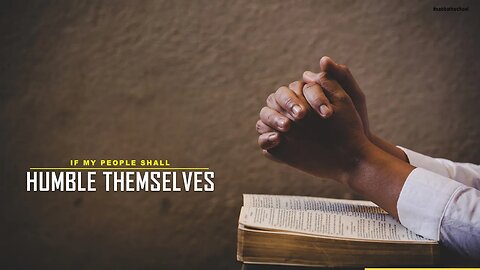 [COMMUNION SERVICE] IF MY PEOPLE SHALL HUMBLE THEMSELVES