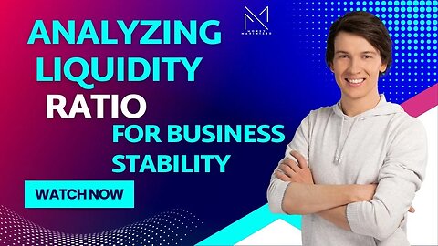 Unlocking the Secrets of Liquidity Ratios
