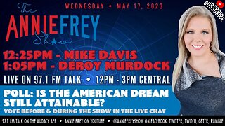 Liars, Cheats, & Thieves • Annie Frey Show 5/17/23