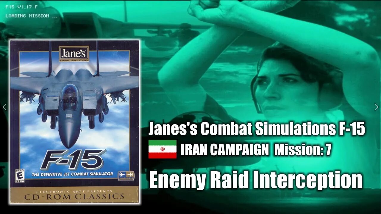 Jane's F-15 - Iran Campaign - Mission 7: Enemy Raid Interception