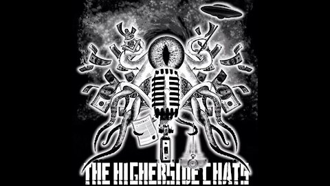 Greg Carlwood of the Higherside Chats talks COVID, Mind Control, UFO's and more...