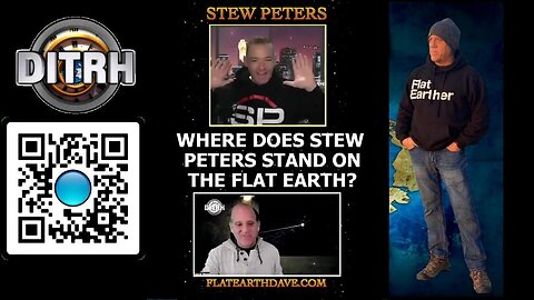 Where does Stew Peters stand on the flat earth? - Stew Peters