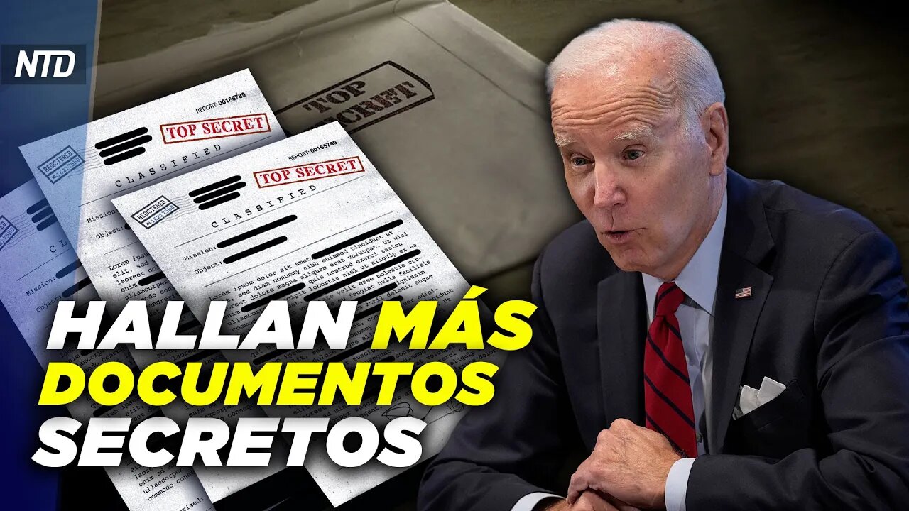 Hallan 2º paquete de documentos secretos de Biden; Tribunal actúa contra manifestaciones en Brasil