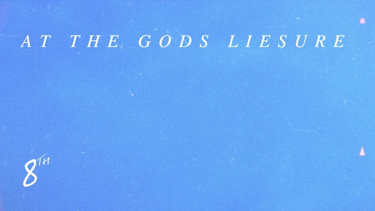 At The Gods Lesiure (Full Album Visualizer)