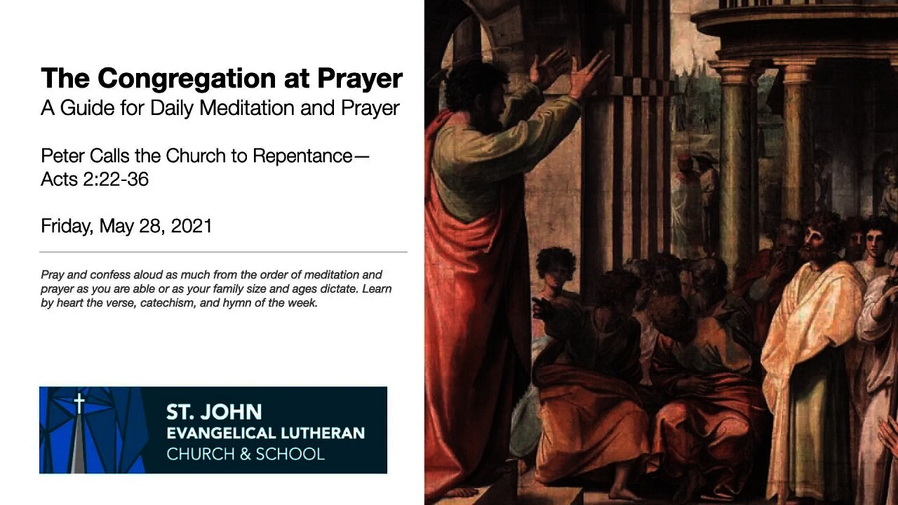 Peter Calls the Church to Repentance—The Congregation at Prayer for May 28, 2021