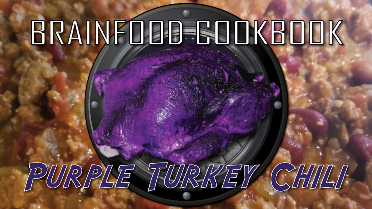 Brainfood Cookbook - Purple Turkey Chili