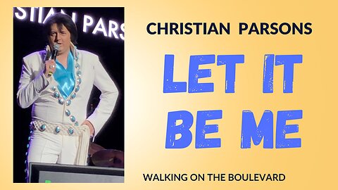 Christian Parsons sings Let It Be Me Tupelo Elvis Festival 2024