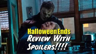 Halloween Ends Review.. Spoilers!!!!!!!