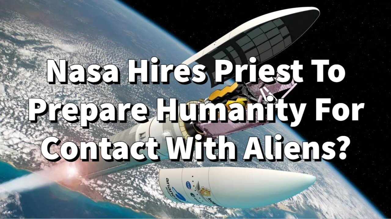 Nasa Hires Priests To Prepare Humanity For Contact With Aliens? || 24 Theologians || World Religions