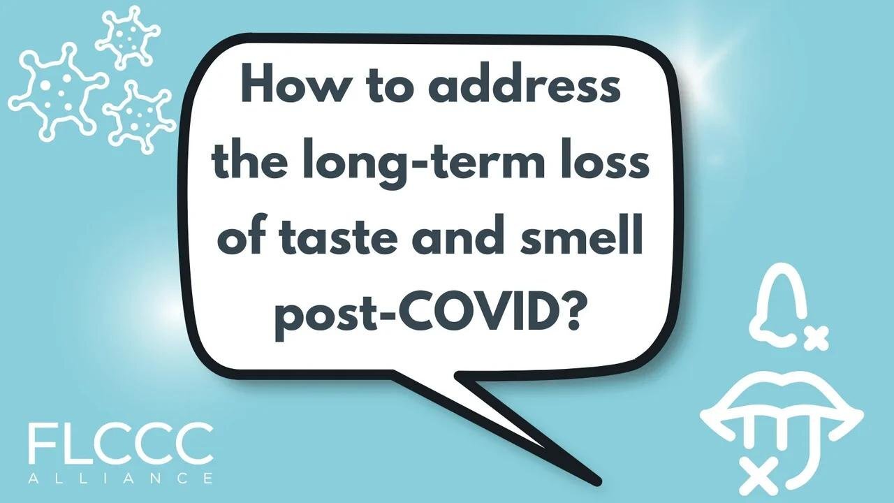 How to address the long-term loss of taste and smell post-COVID?