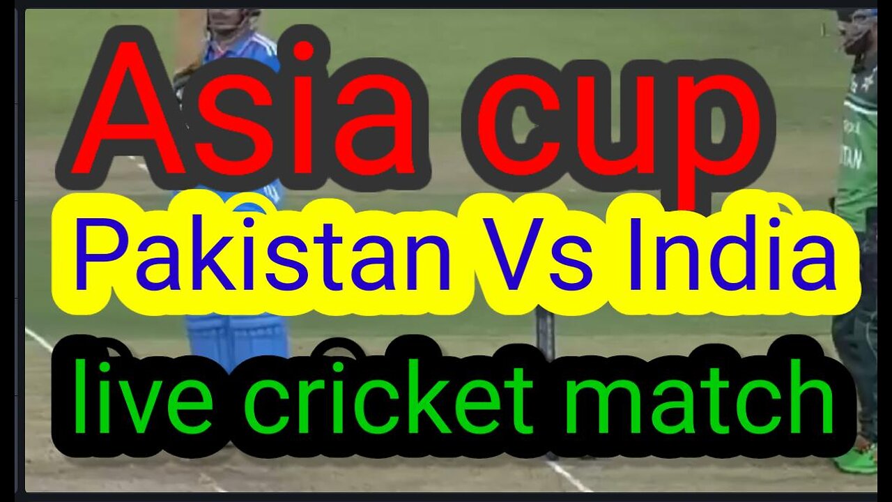 Asia cup Pakistan vs Indian 2/9/2023