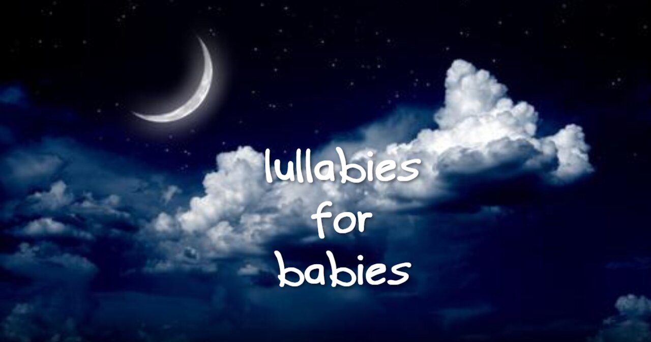 LULLABIES FOR SLEEPY BABIES: HELP YOUR BABY FALL ASLEEP