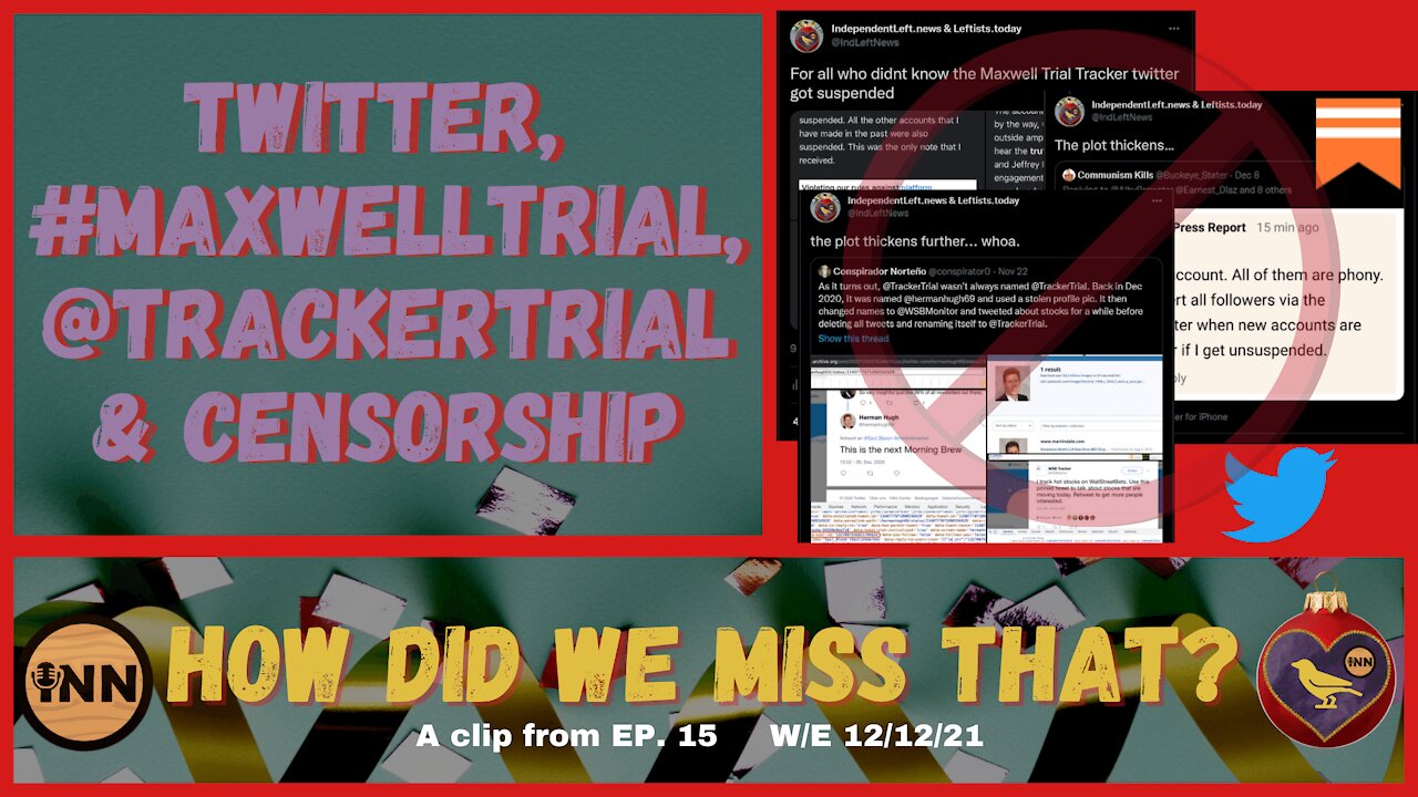 #GhislaineMaxwell @TrackerTrial Twitter Acct Suspended | [react] from How Did We Miss That? Ep 15